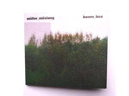 Müller/Möslang - Boom_Box
