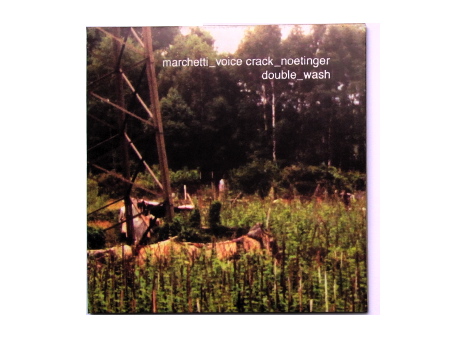 Marchetti/Voice Crack/Noetinger - Double_Wash