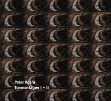 Peter Roehr - Tonmontagen I + II