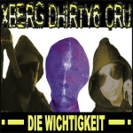 Xberg Dhirty6 Cru - Die Wichtigkeit